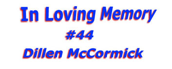 in loving memory of dillen mccormick